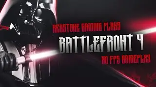 RedstoneGaming | Battlefront 4 | 60 FPS Gameplay