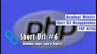 PHP - Cara Membuat Website Short Url Menggunakan PHP | #Part6