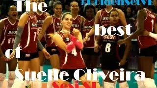 The best of Suelle Oliveira ❂ Sesi SP ❂ Golden Set Volei Brasil ❂