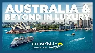 Edge of Luxury: Australia & Beyond | Cruise1st