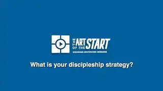 Discipleship Strategy