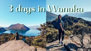 3 days in Wanaka 🇳🇿⛰️💚 + I did something crazy 🙈