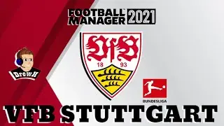 FM21 VFB Stuttgart - New Series - Intro Episode!!