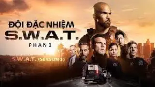 [Phần 1 - Review Phim] Thực Lực Của Đội Đặc Nhiệm S.W.A.T. Đ&aacute;ng Sợ Đến Mức N&agrave;o?