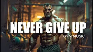Never Give Up | Royalty-Free Gym Music