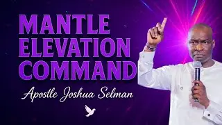 Mantle Elevation & Destiny | Step Into Your Prophetic Calling by Apostle Joshua Selman #live