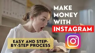 Make money with Instagram in 2021 I Earn money online with Instagram