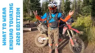 What To Wear Enduro Touring / 2020 IDBDR Edition
