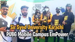 Sir Syed University Karachi CAMPUS EMPOWER | PUBG MOBILE Pakistan Official