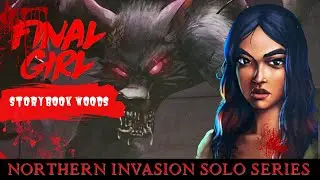 Final Girl Play Through: Gretel Vs The Big Bad Wolf at Storybook Woods