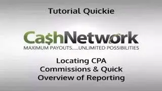 Cash Network Tutorial - How To Find CPA Earnings And Reporting