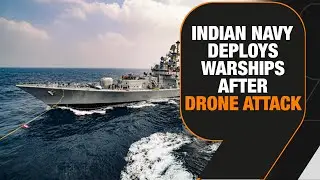 Indian Navy Responds Swiftly: Warships Deployed After Drone Attack on MV Chem Pluto| News9