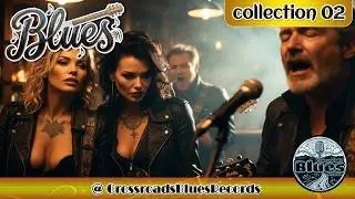 Blues Collection 2026 - #02🎸🎵 #bluesmusic #blues  #relaxingmusic #remix2025 #bluesrhythm