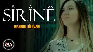 MAHMUT DİLOVAN - ŞİRİNE  [Official Music Video]