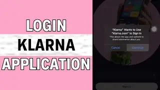 How to Login to Klarna App
