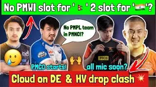 PMCO Starts! | 2 PMWI Slot For India? No PMPL Teams In PMNC?  | Assassin Not Playing,why ? | DE&HV !