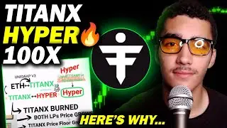 TitanX Hyper ОБЪЯСНЕНО!... Сделает TitanX ДЕФЛЯЦИОННЫМ🔥