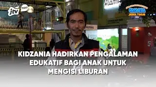 KIDZANIA HADIRKAN PENGALAMAN EDUKATIF BAGI ANAK UNTUK MENGISI LIBURAN