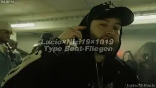(Free)Lucio&times;Nizi19&times;1019 Type Beat-Fliegen