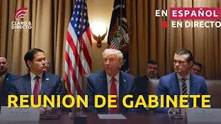 EN ESPA&Ntilde;OL: REUNION DE GABINETE DE TRUMP
