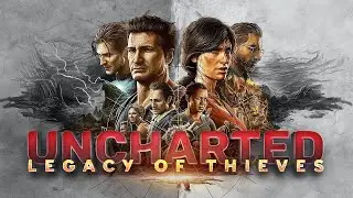 СТРИМ UNCHARTED LEGACY OF THIEVES COLLECTION #stream #csgo #warface #fortnite
