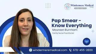 Dr. Maureen Burnham | Pap Smear Test