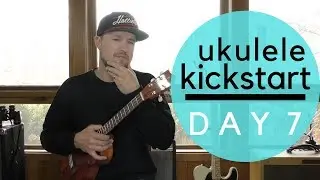 10-дневный курс по игре на укулеле | День 7 | Играйте вместе с Кевином