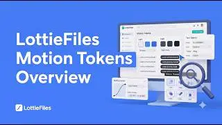Motion Tokens in LottieFiles: Dynamic Animations at Scale