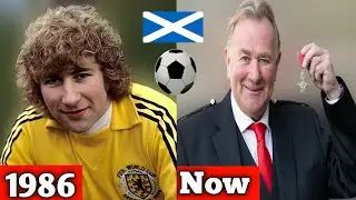 Scotland World Cup 1986 Squad ⚽ Then and Now | Football Legends