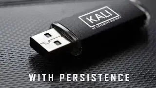 Kali Live USB with Persistence