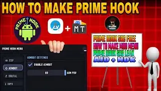 HOW TO MAKE PRIME HOOK MOD MENU | PRIME HOOK SRC LEAK IN FREE HOW TO MAKE | FREEFIRE MOD MENU