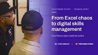 Mercateam x Teknor Apex - From Excel Chaos to Digital Skills Management in Manufacturing