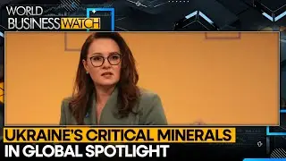 $350 Bn in Ukraine&rsquo;s Minerals Under Russian Control, Says Deputy PM | World Business Watch | WION