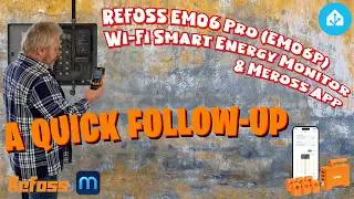 Интеллектуальный энергомонитор Refoss EM06 Pro (EM06P) и приложение Meross &mdash; краткое руководство