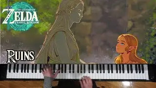 Ruins - The Legend of Zelda: Tears of the Kingdom (Piano)