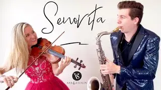 Señorita - SaxAndViolin Husband & Wife Duo cover