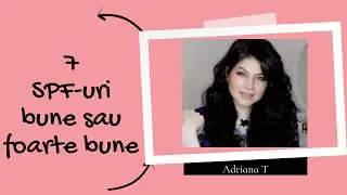 Cele mai bune SPF-uri din 2022