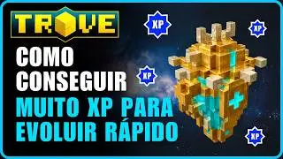 Como Farmar MUITO XP e Evoluir Mais R&aacute;pido no Trove (Guia 2025)