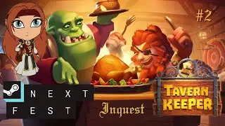 Next Fest Inquest - Tavern Keeper Part 2: Sandbox