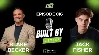 Built By Becker Podcast with Hollywood Actor - Jack Fisher