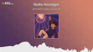 LADY di MODJO - Storie in 45 giri con VEX