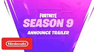 Fortnite Season 9 on Nintendo Switch - The Future is Yours!