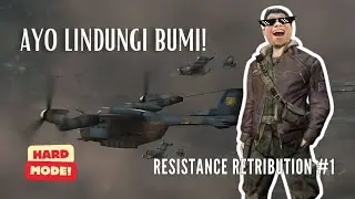 Bumi Kita Diserang Alien! - Resistance Retribution Part 1