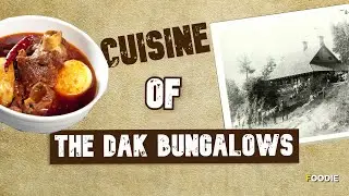 Что такое кухня Dak Bungalow? | Chicken Dak Bungalow | Интересные факты для гурманов | The Foodie