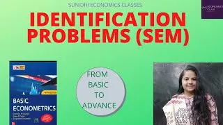 IDENTIFICATION PROBLEM| SIMULTANEOUS EQUATION MODEL| ECONOMETRICS FOR NTA NET ECONOMICS 2020 |