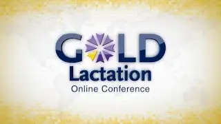 Interview with Stephanie Pearson for GOLD Lactation Online Conference 2016