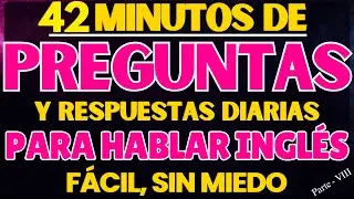 CONVERSACIÓN EN INGLÉS PARA QUE MEJORES TU FLUIDEZ || EJERCICIO SIMPLE PARA APRENDER INGLES RÁPIDO