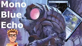 *LAUGHS IN BLUE PRISON*  Legacy Mono Blue Echo of Eons (8 Cast / Mono Blue Artifacts MTG)