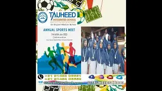 Annual Sports Meet - The Winners - Part 2 - 7 to 8 Jan 2023  - Tauheed School