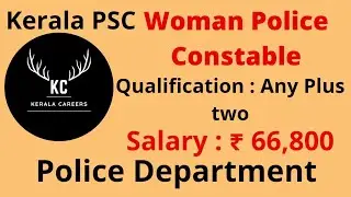 Woman Police Constable for Police Department in Kerala PSC @KERALACAREERS #keralacareers #psc